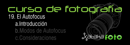 Curso de Fotografía: 19. El Autofocus