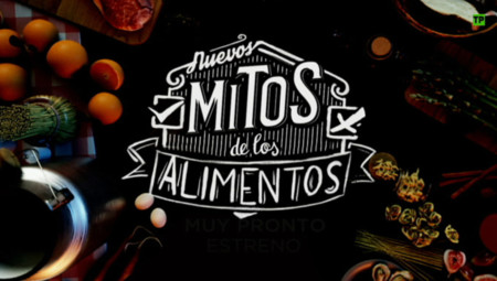 ¿Qué hay de cierto en los nuevos mitos de los alimentos que destapó Chicote?