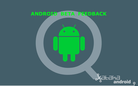 Google incluirá la aplicación Android Beta Feedback en la beta de Android Q para informar de errores