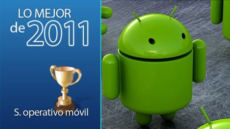 Mejor sistema operativo móvil de 2011: Android