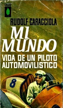 Mi mundo, vida de un piloto automovilístico