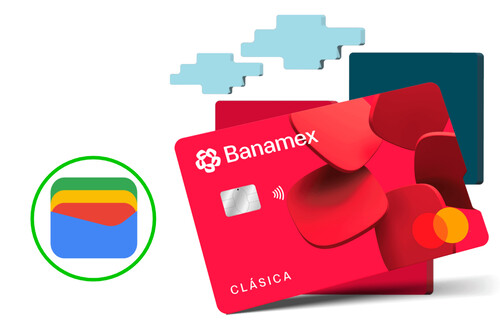 Banamex Google Wallet