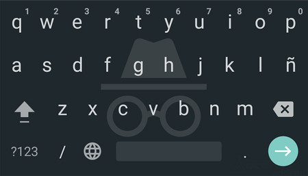 Gboard 6.4 añade el modo incógnito a partir de Android 6.0 Marsmallow para respetar tu privacidad