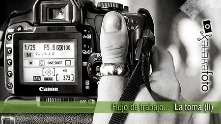 Flujo de Trabajo: La toma (II)