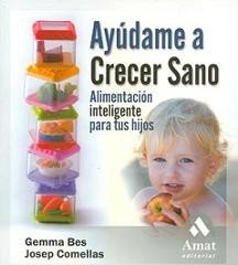 Ayúdame a crecer sano, claves para una correcta alimentación infantil