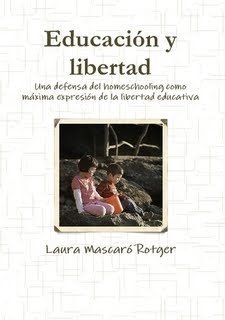 "Educación y libertad", un libro sobre la libertad educativa y el homeschooling