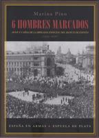 6 hombres marcados