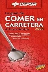La Guía de Comer en Carretera 2006