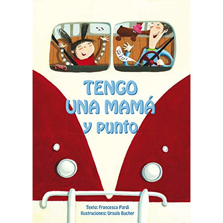 Tengo Una Mama Y Punto