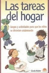 Las tareas del hogar, un libro ideal para que los niños se diviertan colaborando con ellas