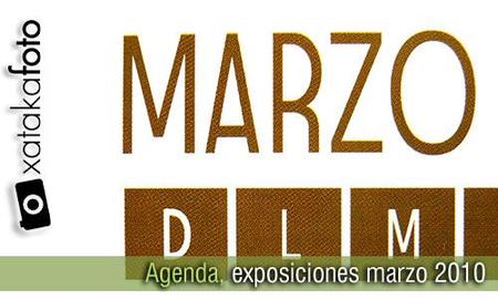 Agenda: exposiciones de fotografía, marzo 2010