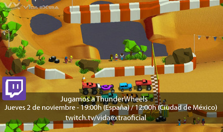 Jugamos en directo a ThunderWheels a las 19:00h (las 12:00h en Ciudad de México)