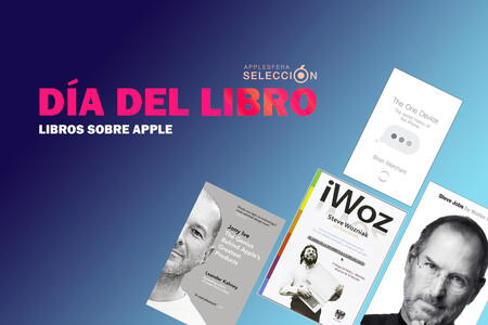 25º Día Internacional del Libro: siete títulos sobre Apple, personas influyentes de la compañía y más