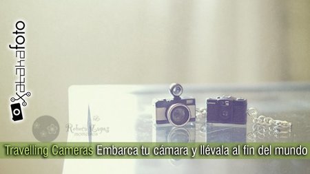 Travelling Cameras: ¡Embarca tu cámara y llévala al fin del mundo!