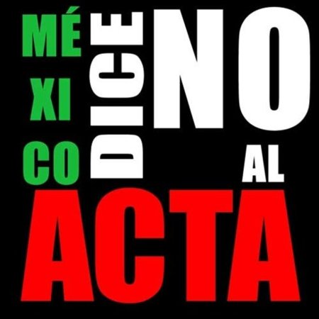 El Poder Legislativo mexicano censura que el Gobierno haya firmado el ACTA