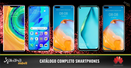 Huawei P40, P40 Pro y P40 Pro+, así encajan dentro del catálogo completo de smartphones Huawei en 2020
