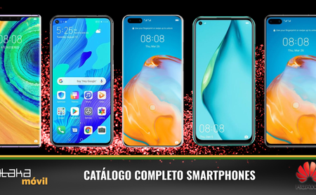Huawei P40, P40 Pro y P40 Pro+, así encajan dentro del catálogo completo de smartphones Huawei en 2020