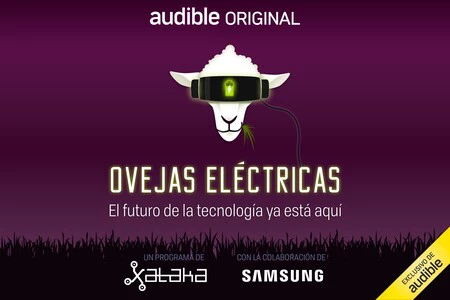 Presentamos el podcast Ovejas Eléctricas: el futuro de la tecnología ya está aquí, escúchalo con nuestros dos meses gratis en Audible