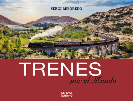 Libro Trenes por el mundo