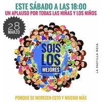 Hoy sábado, a las seis de la tarde, aplaudimos por nuestros niños: porque ellos también son héroes