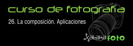Curso de fotografía 26. La composición. Aplicaciones