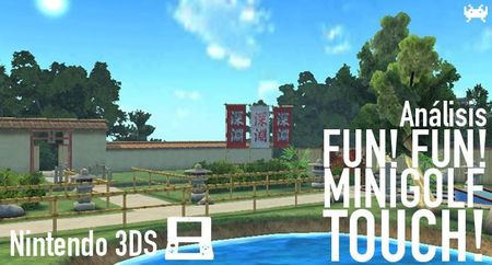 'Fun! Fun! Minigolf TOUCH!' para Nintendo 3DS: análisis