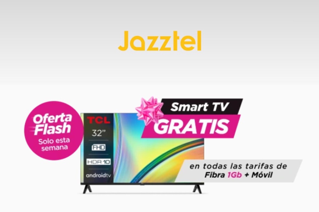 Un televisor gratis con Jazztel: así es la nueva oferta flash con smart TV de regalo 