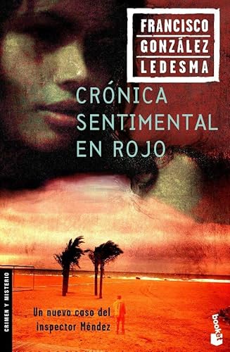 Crónica sentimental en rojo: 1 (Crimen y misterio)