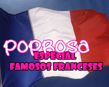 Una mirada a los famosos franceses