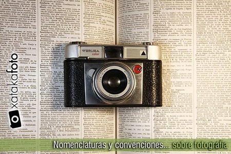 Nomenclaturas y convenciones sobre fotografía