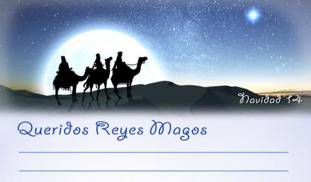Carta para los Reyes Magos exclusiva de Bebés y más (Navidad'14)