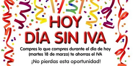 Oportunidades Día... ¡Solo hoy quitan el IVA a tus compras! 