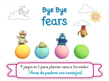 Bye bye fears, la aplicación de Fluff para decir adiós a los miedos infantiles