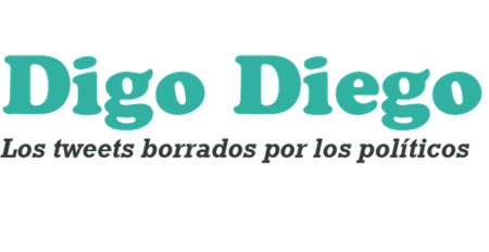 Digo Diego te muestra los tweets que los políticos españoles no quieren que veas