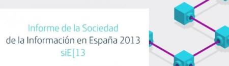 Todos queremos estar conectados: Informe de la Sociedad de la Información 2013