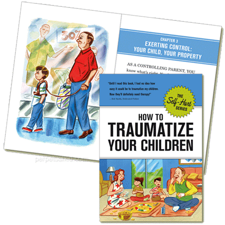 Libro "Como traumatizar a tu hijo"