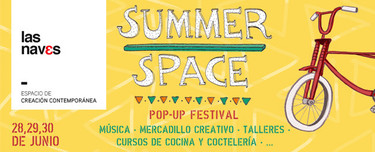 Summer Space Pop-Up Festival, la Valencia más hipster