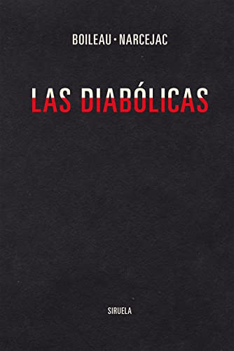 Las diabólicas: 406 (Libros del Tiempo)