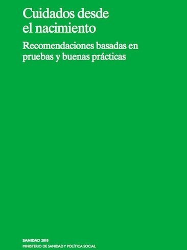 "Cuidados desde el nacimiento", una guía de referencia para profesionales y padres