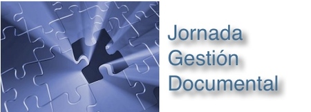 Jornada sobre implicaciones de la gestión documental en la empresa