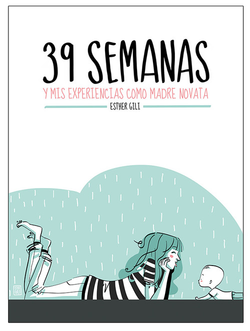 39 semanas, el divertido libro que todas las madres novatas deberíamos leer