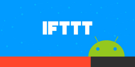 17 recetas de IFTTT para que tu smartphone Android sea un poco más smart
