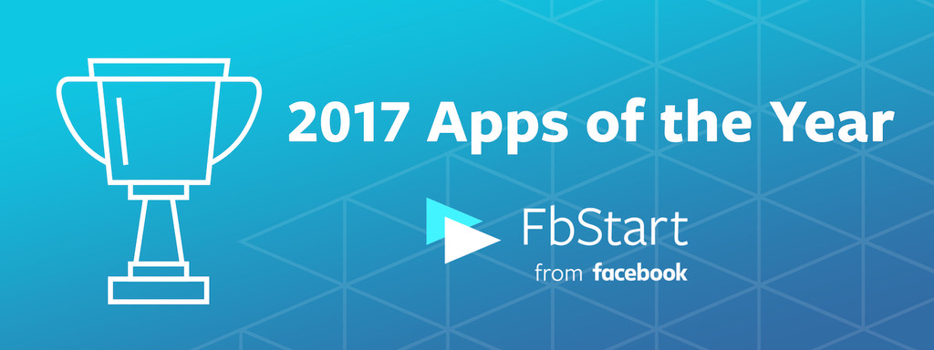 FbStart 2017: estas son las aplicaciones más innovadoras del año para Facebook 