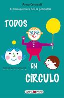 "Todos en círculo": un libro infantil apasionante que os descubre los secretos de la geometría
