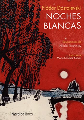 Noches Blancas (Ilustrados)