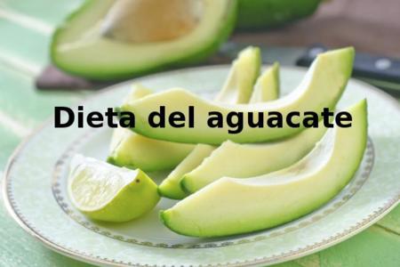 Dieta del aguacate. Análisis de dietas milagro (LIV)