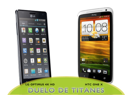 LG Optimus 4X HD vs HTC One X, un mano a mano de cuatro núcleos