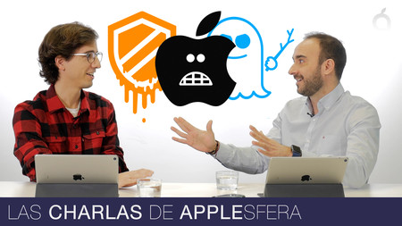 Analizamos las polémicas de Spectre, Meltdown y la batería del iPhone: Las Charlas de Applesfera