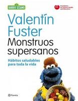 Monstruos Supersanos, un libro sobre hábitos saludables para los peques