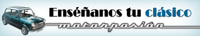Enséñanos tu clásico: especial en Motorpasión